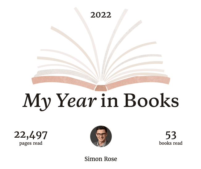 Simon Rose's 2022 Year In Books